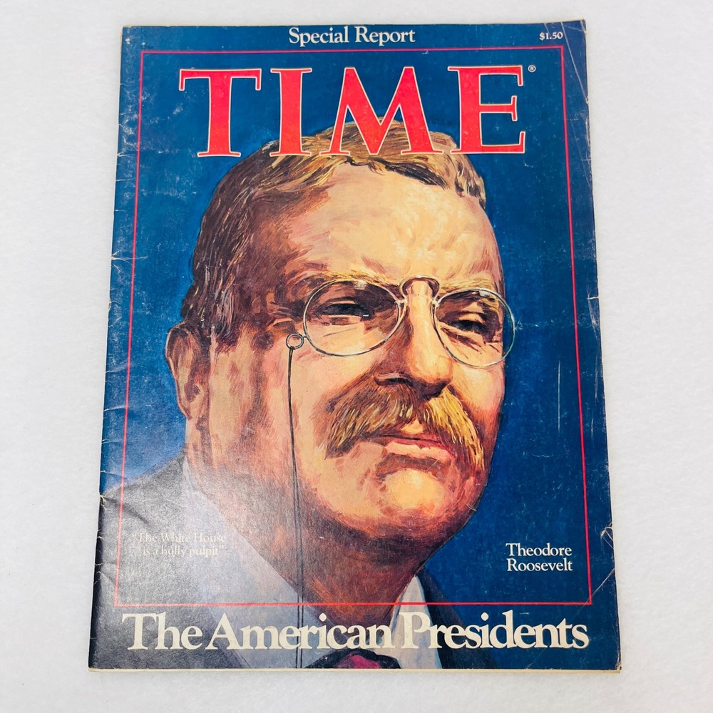 Vintage TIME Magazine Special Report The American Presidents Theodore Roosevelt